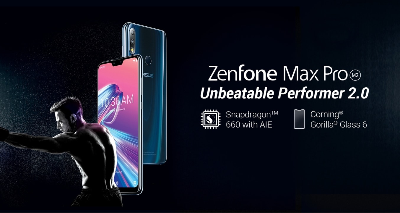 Asus ZenFone Max Pro M2 and Max M2 Launched in India