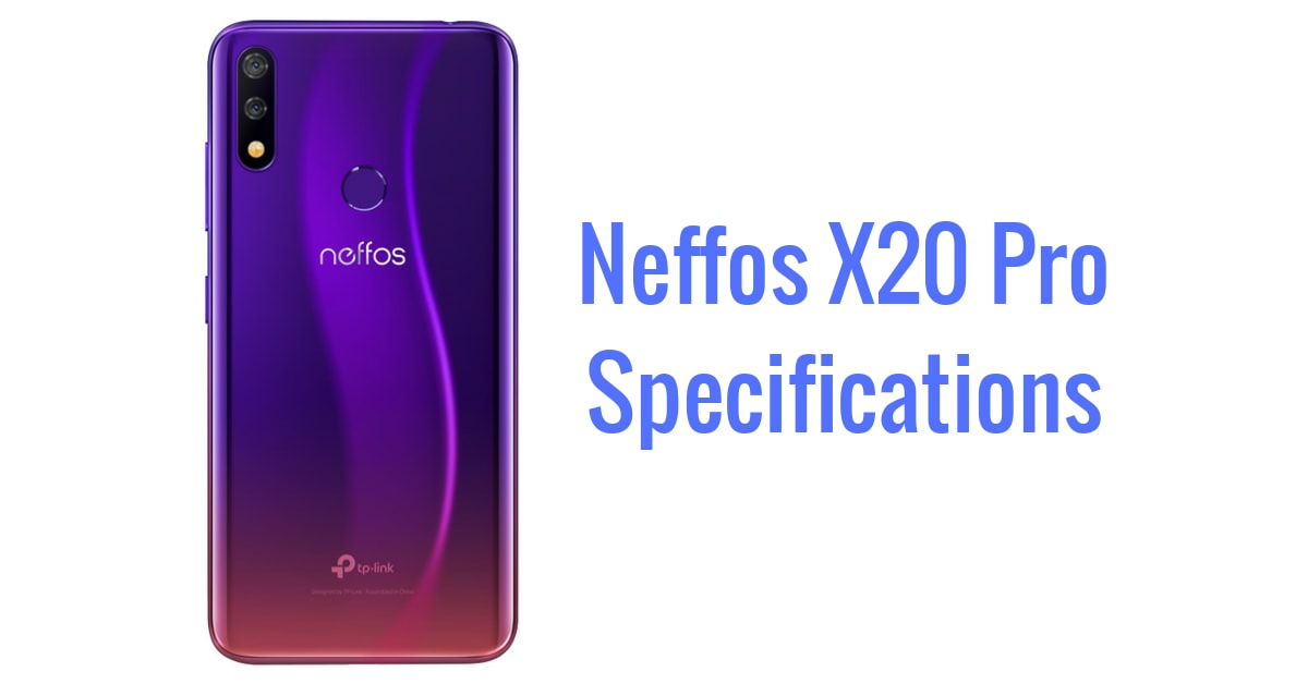 Neffos X20 Pro Specs
