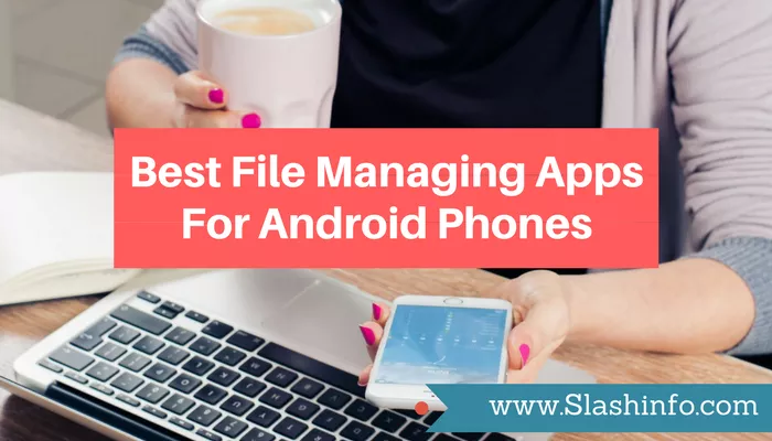 Best File Manager For Android