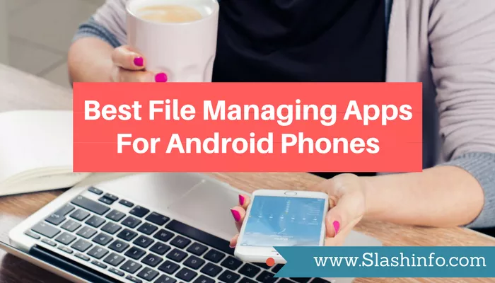 Best File Manager For Android